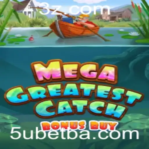 Descubra o Empolgante Mundo do MegaGreatestCatchBonusBuy: Um Jogo de Azar Revolucionário